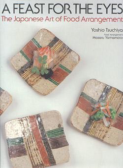 Immagine del venditore per A Feast for the Eyes: The Japanese Art of Food Arrangement venduto da cookbookjj