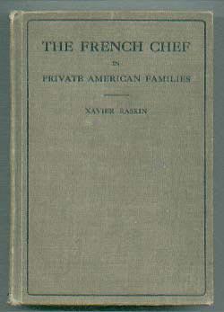 Seller image for the French Chef In Private American Families for sale by cookbookjj