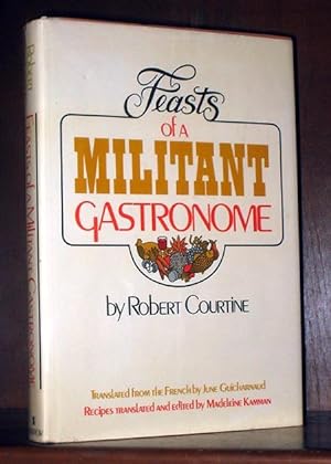 Bild des Verkufers fr Feasts of a militant gastronome, zum Verkauf von cookbookjj