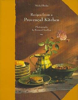 Seller image for Recipes from a Provenal Kitchen for sale by cookbookjj