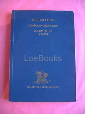 Consolidated Index The Bulletin Volumes 1-61 1930-93.