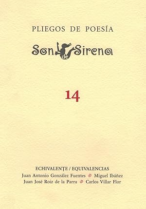 Immagine del venditore per PLIEGOS DE POESA. SON DE SIRENA. N 14. Echivalente / Equivalencias. venduto da Librera Torren de Rueda