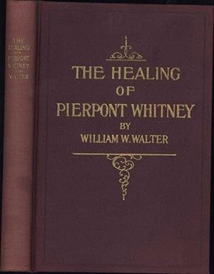 The Healing of Pierpont Whitney