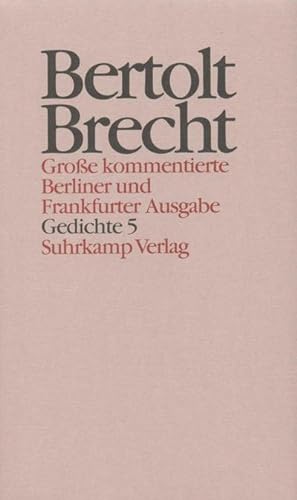 Seller image for Werke, Große kommentierte Berliner und Frankfurter Ausgabe Gedichte. Tl.5 for sale by Rheinberg-Buch Andreas Meier eK