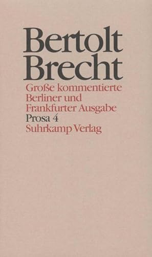 Seller image for Werke, Groe kommentierte Berliner und Frankfurter Ausgabe Prosa. Tl.4 for sale by Rheinberg-Buch Andreas Meier eK
