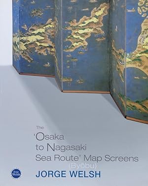 Seller image for The Osaka to Nagasaki Sea Route Map Screens for sale by Vasco & Co / Emilia da Paz