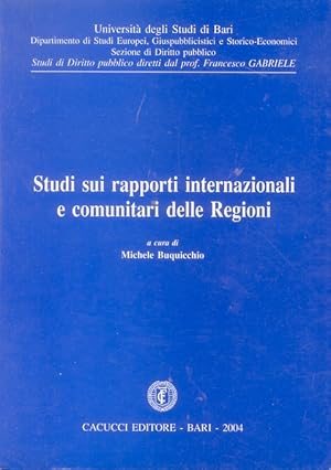 Studi sui rapporti internazionali e comunitari delle Regioni.