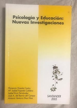 Bild des Verkufers fr PSICOLOGIA Y EDUCACION: NUEVAS INVESTIGACIONES zum Verkauf von Librera Sagasta