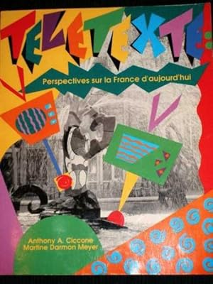 Seller image for Teletexte: Perspectives Sur la France d'aujourd'hui for sale by Lotzabooks