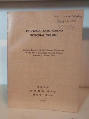 Professor Enzo Kon'no Memorial Volume. Science Reports of the Tohoku University, Second Series (G...