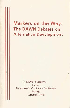 Markers on the way: the DAWN debates on alternative development