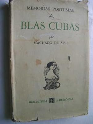 Imagen del vendedor de MEMORIAS PSTUMAS DE BLAS CUBAS a la venta por Librera Maestro Gozalbo
