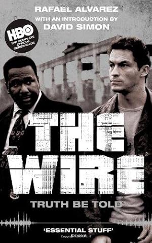 Immagine del venditore per The Wire: Truth Be Told venduto da Alpha 2 Omega Books BA