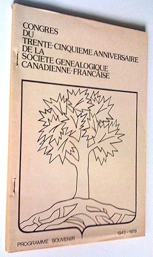 Programme-souvenir. Congrès du trente-cinquième anniversaire de la société généalogique canadienn...