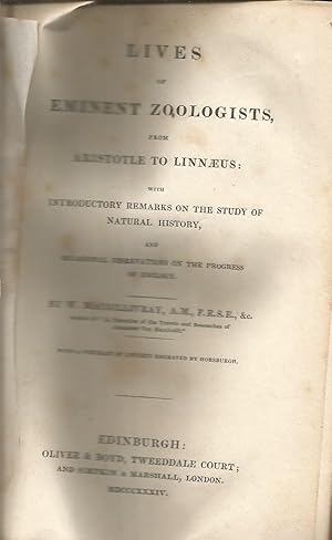 Lives Of Eminent Zoologists, From Aristotle To Linnaeus, With Introductory Remarks On The Study O...