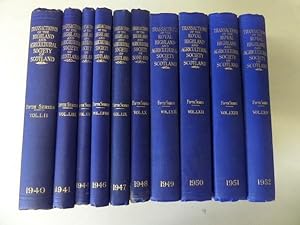 Transactions of the Highland and Agricultural Society of Scotland: 10 Volumes (between 1940 and 1...