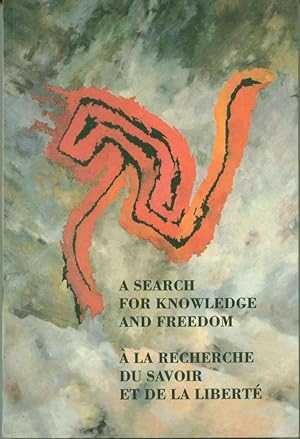 Seller image for A Search for Knowledge and Freedom: The Polish-Canadian Perspective Proceedings of a Symposium, 20-XI-1993: Anniversary 50 =  la recherche du savoir et de la libert: perspective polono-canadienne: actes du colloque, 20-XI-1993: 50 anniversaire for sale by Book Dispensary