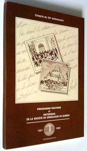 Congrès du 25e anniversaire. Programme souvenir et hist