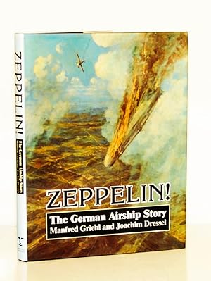 Zeppelin! The German Airship Story.