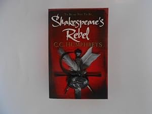 Shakespeare's Rebel (signed)