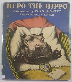 Hi-Po the Hippo: Lithographs by Ruth Gannett (Signed)