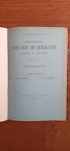 Seller image for EXPOSITION D'OEUVRES DE REMBRANDT DESSINS ET GRAVURES. Bibliothque Nationale. Catalogue. Mai-juin 1908. for sale by Librairie Sainte-Marie