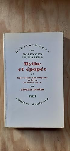 Seller image for MYTHE ET POPE. II. Types piques indo-europens : un hros, un sorcier, un roi. for sale by Librairie Sainte-Marie