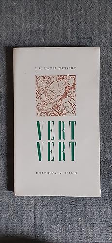 Seller image for VERT VERT. Illustrations originales de jean Trubert. Bois gravs de G. Poilliot. for sale by Librairie Sainte-Marie