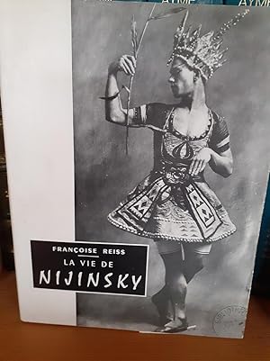 Imagen del vendedor de LA VIE DE NIJINSKY. NIJINSKY OU LA GRACE a la venta por Librairie Sainte-Marie