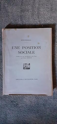 Bild des Verkufers fr UNE POSITION SOCIALE. Publie avec une introduction et des notes par Henry Debraye. zum Verkauf von Librairie Sainte-Marie