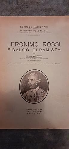 Imagen del vendedor de JERONIMO ROSSI. Fidalgo ceramista. a la venta por Librairie Sainte-Marie