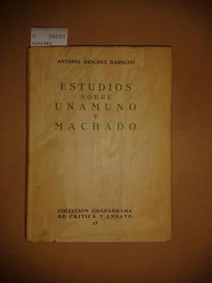 Seller image for ESTUDIOS SOBRE UNAMUNO Y MACHADO. for sale by LIBROS CON HISTORIA