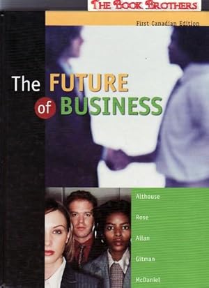 Seller image for The Future of Business:First Canadian Edition for sale by THE BOOK BROTHERS