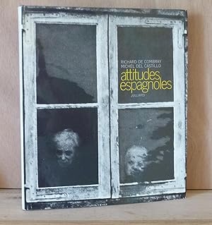 Image du vendeur pour Attitudes Espagnoles, photos de Richard de Combray, texte de Michel Del Castillo, Paris, Julliard, 1969. mis en vente par Mesnard - Comptoir du Livre Ancien