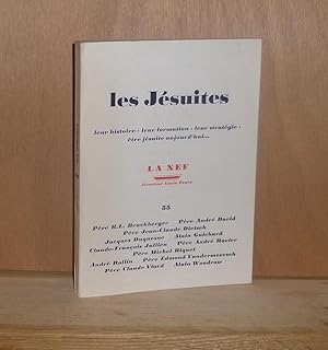 Les jésuites, leur histoire, leur formation, leur stratégie, être jésuite aujourd'hui, La NEF, n°...