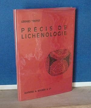 Précis de Lichénologie, morphologie, anatomie, physiologie, biologie, préface de M. A. Obre, Pari...