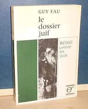 Imagen del vendedor de Le dossier Juif. Rome contre les juifs, Paris, ditions de l'Union Rationaliste, 1967. a la venta por Mesnard - Comptoir du Livre Ancien