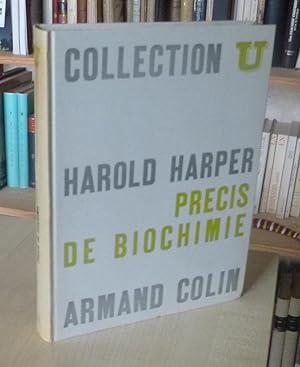 Seller image for Prcis de biochimie, Collection U, Paris, Armand Colin, Laval, Les presses de l'Universit, 1965. for sale by Mesnard - Comptoir du Livre Ancien