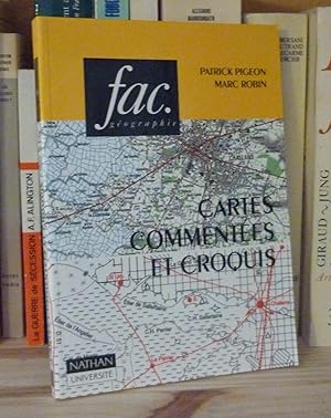 Cartes commentées et croquis, méthodes et exemples, Paris, éditions Nathan, 1993.