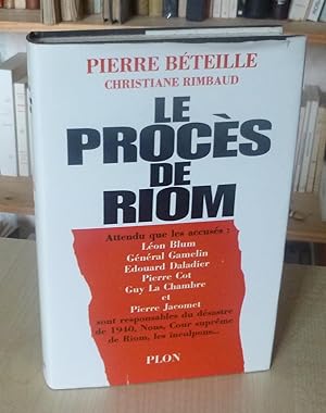 Image du vendeur pour Le procs de Riom, Paris, Plon, 1973. mis en vente par Mesnard - Comptoir du Livre Ancien