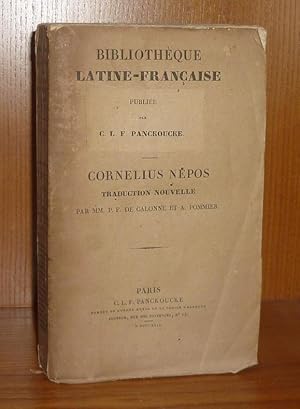 Les vies de Cornelius Nepos, nouvelle édition par P.-F. Calonne et Amédée Pommier, bibliothèque l...