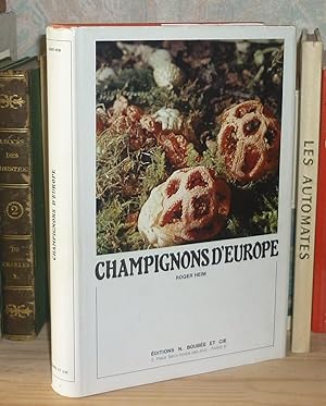 Les champignons d'Europe. Généralités, ascomycètes, basidiomycètes, deusxième édition revue et au...