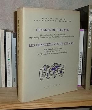 Changes of Climate - les changements de climats, actes du Colloque de Rome organisé par L'UNESCO ...