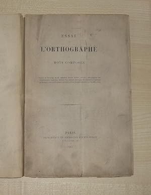 Essai sur l'orthographe des mots composés, Paris, Imprimerie de Ambroise Firmin Didot, 1867.