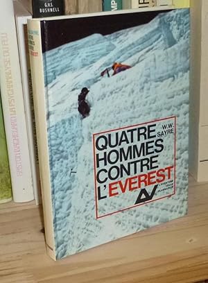 Quatre hommes contre l'Everest, traduit de l'anglais par Hubert Royet, L'Aventure vécue, Paris, F...