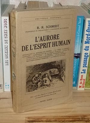 L'aurore de l'esprit humain, Bibliothèque Scientifique, Paris, Payot, 1936.