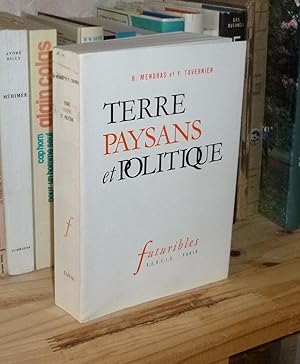 Imagen del vendedor de Terre, paysans et politique, structures agraires, systmes politiques et politiques agricoles, Paris, S..D..I.S, Futuribles, 1969. a la venta por Mesnard - Comptoir du Livre Ancien