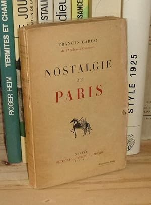 Nostalgie de Paris, Genève, le milieu du monde, 1941.