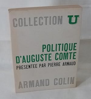 Politique d'Auguste Comte, Collection U, Paris, Armand Colin, 1965.