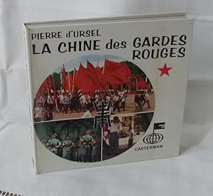 La Chine des gardes rouges, Paris, Casterman, 1968.